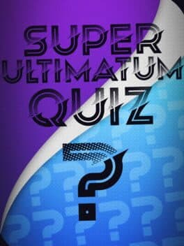 Super Ultimatum Quiz cover