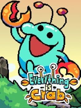 Everything Is Crab cover