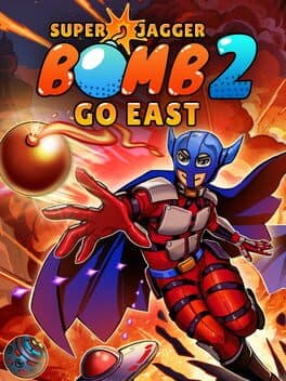 Super Jagger Bomb 2: Go East cover