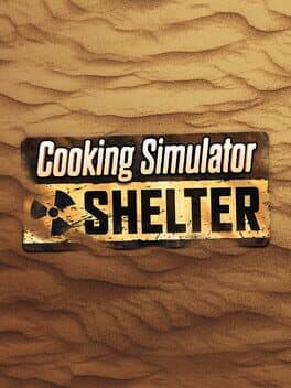 Cooking Simulator: Shelter cover