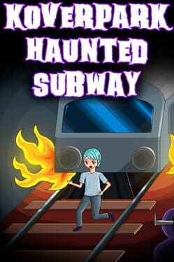 Koverpark Haunted Subway cover