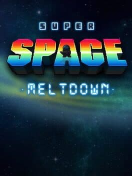 Super Space Meltdown cover