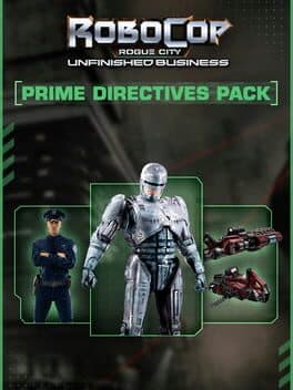 RoboCop: Rogue City - Unfinished Business - Prime Directives Pack cover