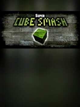 Super Cube Smash cover