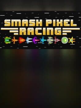Smash Pixel Racing cover