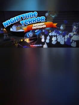 Nighttime Terror VR: Dessert Defender cover