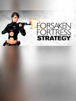 Forsaken Fortress Strategy cover