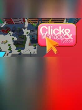 Click and Manage Tycoon cover