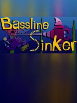 Bassline Sinker cover
