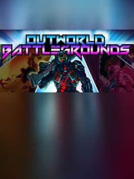 Outworld Battlegrounds cover