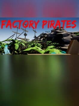 Factory Pirates cover