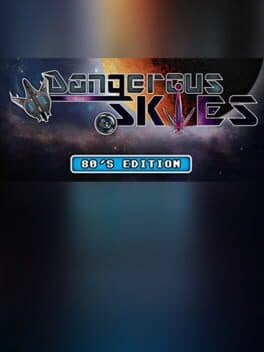 Dangerous Skies 80's edition cover