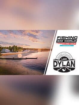 Fishing Sim World: Pro Tour - Lake Dylan cover
