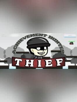 Achievement Hunter: Thief cover