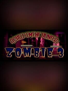Achievement Hunter: Zombie 3 cover