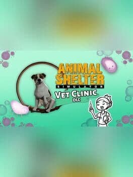 Animal Shelter: Vet Clinic cover