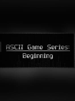 ASCII Game Series: Beginning cover