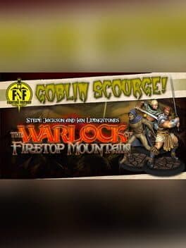 The Warlock of Firetop Mountain: Goblin Scourge! cover