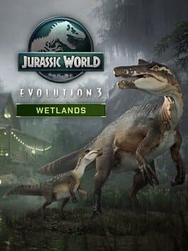 Jurassic World Evolution 3: Wetlands cover