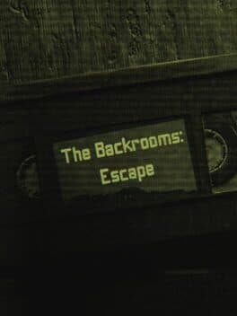 The Backrooms: Escape cover