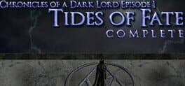 Chronicles of a Dark Lord: Episode 1 Tides of Fate cover