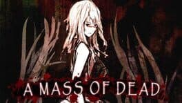 A Mass of Dead cover