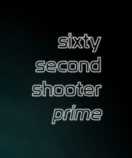 Sixty Second Shooter Prime cover