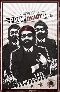 Tropico 4: Propaganda cover