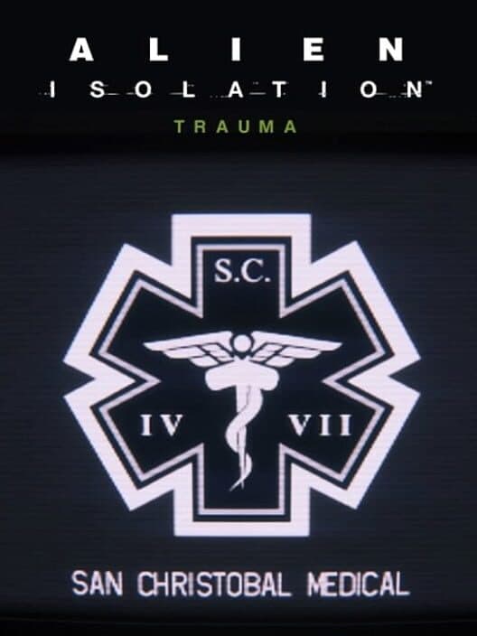 Alien: Isolation - Trauma cover