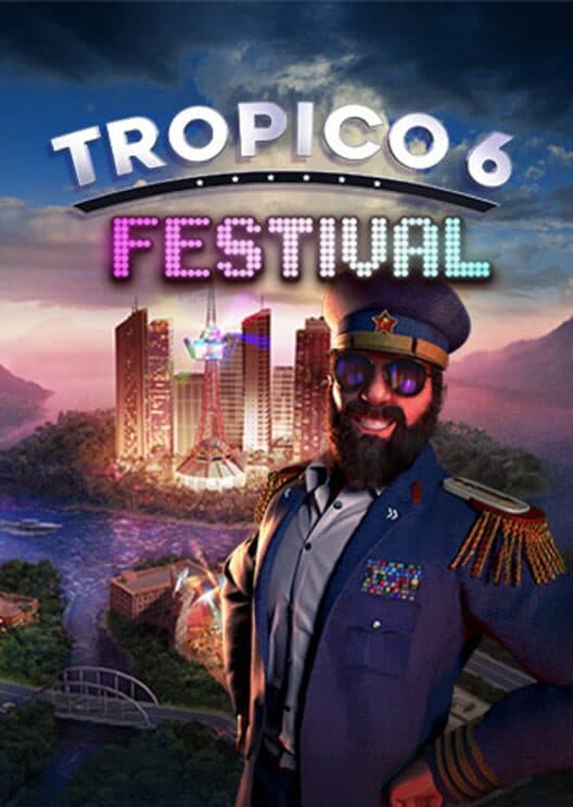 Tropico 6: Festival cover