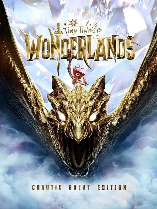 Tiny Tina's Wonderlands: Chaotic Great Edition cover