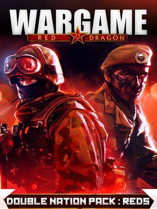Wargame: Red Dragon - Double Nation Pack Reds cover