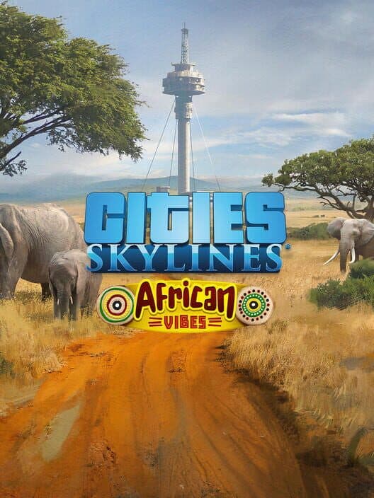 Cities: Skylines - African Vibes cover