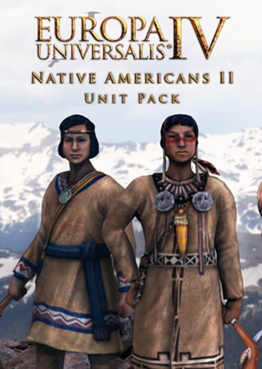 Europa Universalis IV: Native Americans II Unit Pack cover
