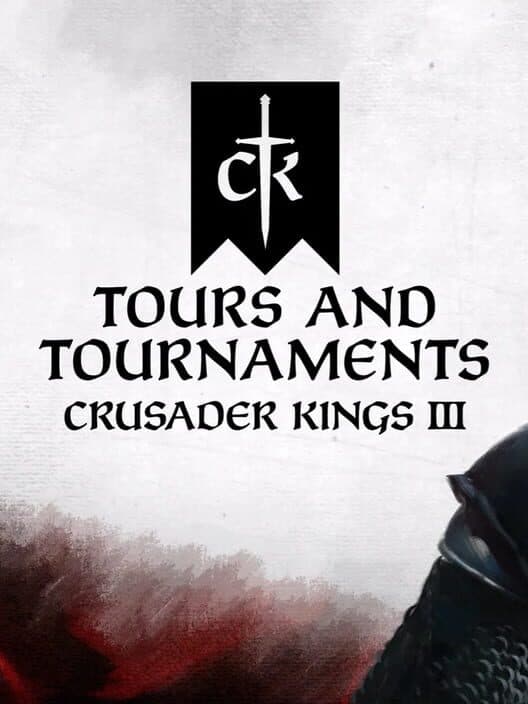 Crusader Kings III: Tours and Tournaments cover