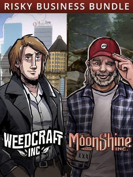Weedcraft Inc & Moonshine Inc: Risky Business Bundle cover