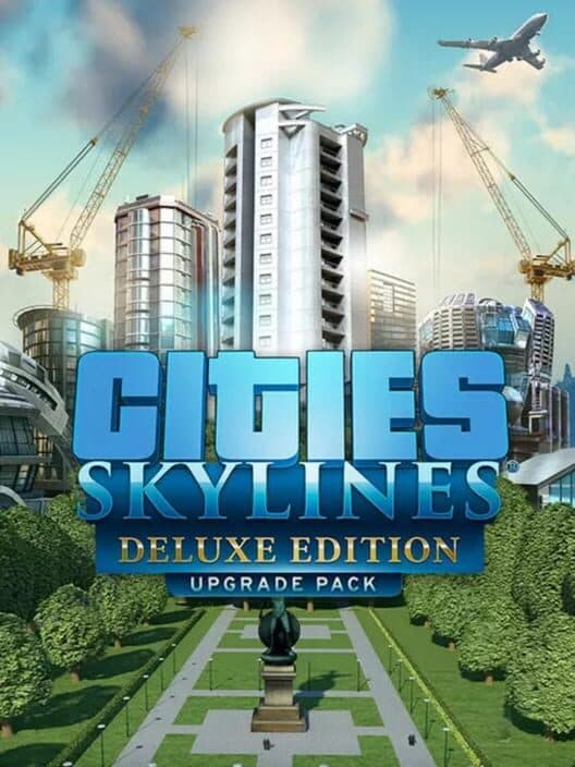 Cities: Skylines - Deluxe Edition Upgrade Pack cover