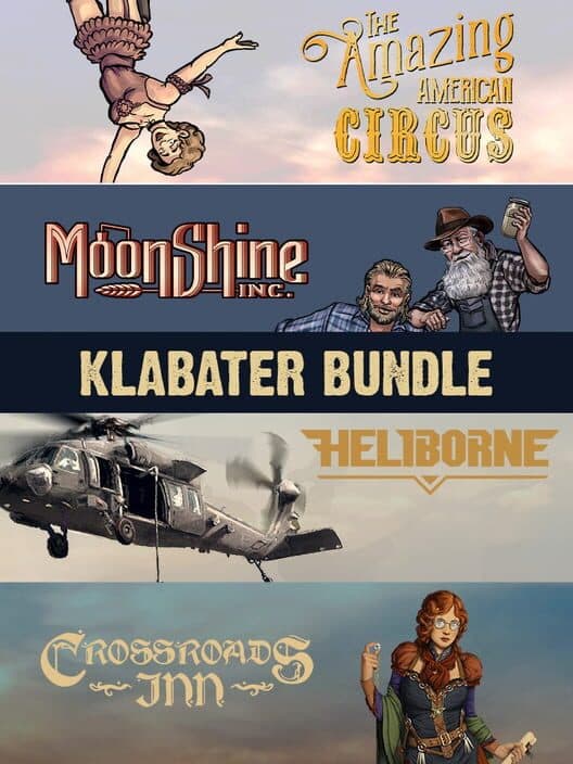 Klabater Bundle: The Amazing American Circus, Moonshine Inc., Heliborne and Crossroads Inn cover