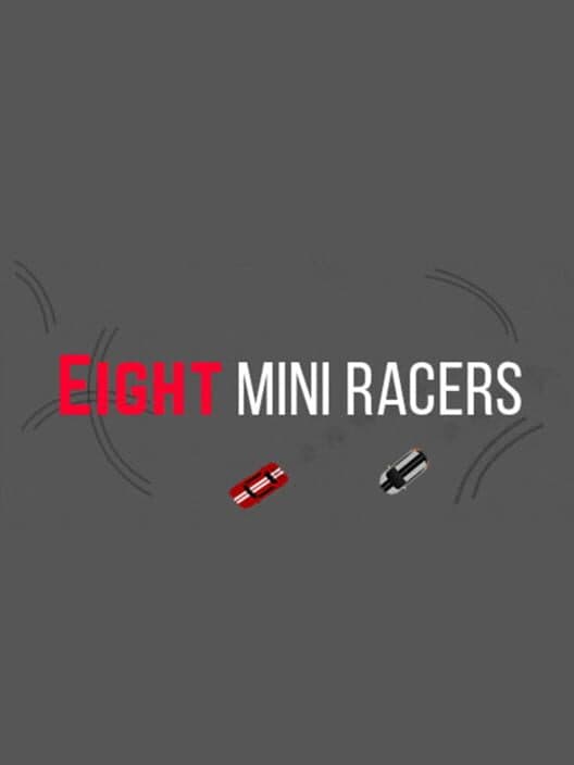 Eight Mini Racers cover