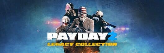 Payday 2: Legacy Collection cover