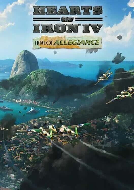 Hearts of Iron IV: Trial of Allegiance cover