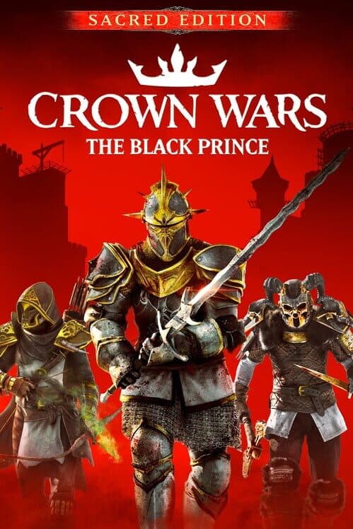 Crown Wars: The Black Prince - Sacred Edition cover