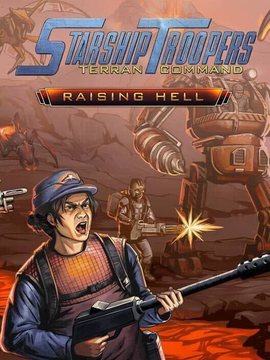 Starship Troopers: Terran Command - Raising Hell cover