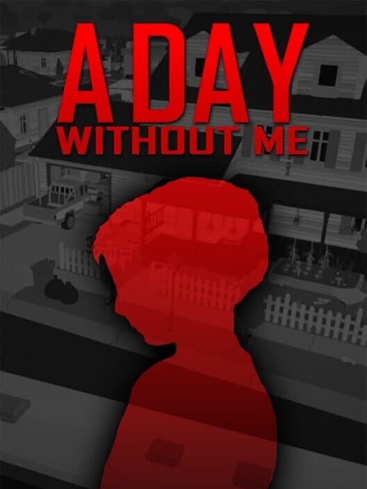 A Day Without Me cover