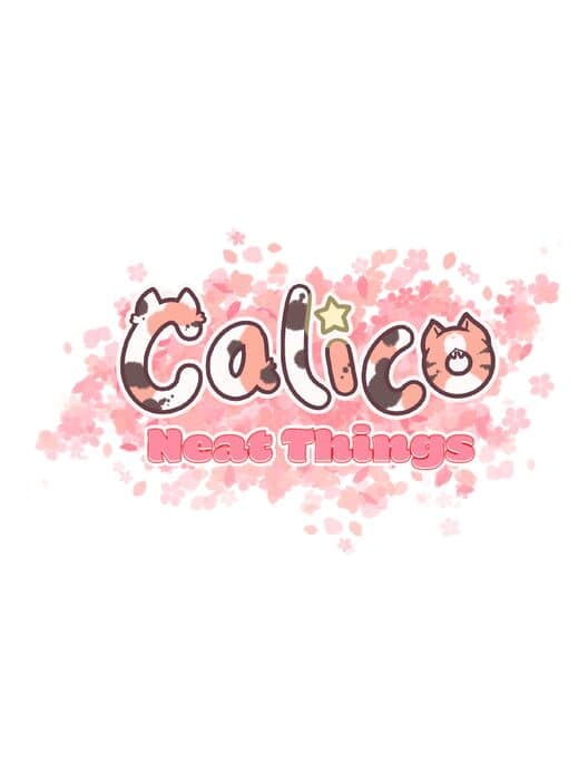 Calico: Neat Things cover