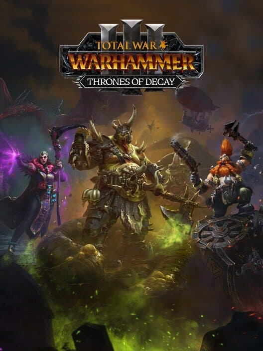 Total War: Warhammer III - Thrones of Decay cover