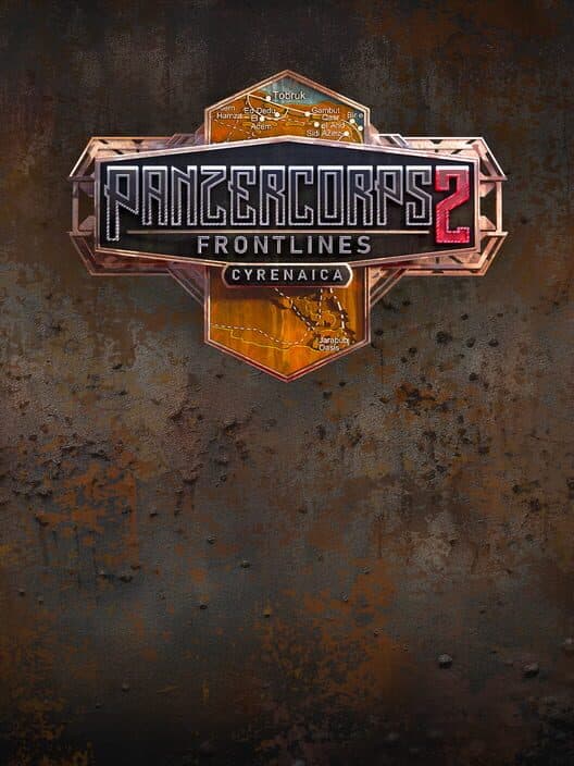 Panzer Corps 2: Frontlines - Cyrenaica cover