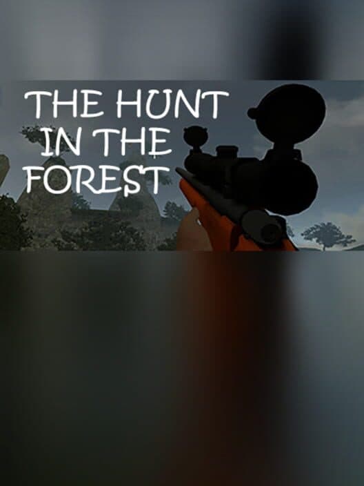 The Hunt in the Forest cover