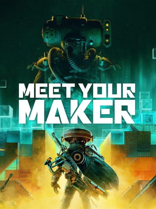 Meet Your Maker cover
