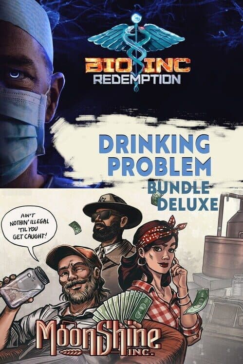 Moonshine Inc. + Bio Inc. Redemption: Drinking Problem Deluxe Bundle cover